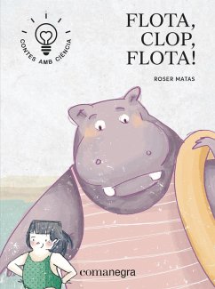 Flota, Clop, flota! - Matas Nadal, Roser