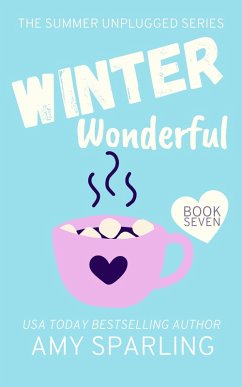 Winter Wonderful (Summer Unplugged, #7) (eBook, ePUB) - Sparling, Amy