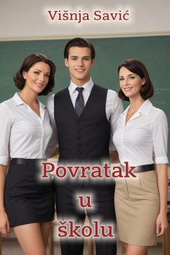 Povratak u Skolu (eBook, ePUB) - Savic, Visnja