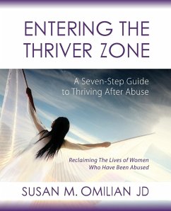 Entering the Thriver Zone - Omilian, Susan M. M