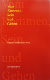 Vom Kommen, Sein und Gehen (eBook, ePUB)