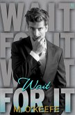 Wait for It (eBook, ePUB)