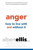 Anger: How to Live with and without It (eBook, ePUB)