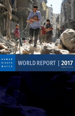 World Report 2017 (eBook, ePUB) - Human Rights Watch