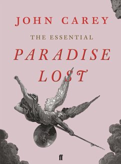 The Essential Paradise Lost (eBook, ePUB) - Carey, John