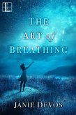 The Art of Breathing (eBook, ePUB)
