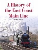 History of the East Coast Main Line (eBook, ePUB)