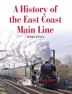 History of the East Coast Main Line (eBook, ePUB) - Jones, Robin