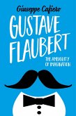 Gustave Flaubert (eBook, ePUB)