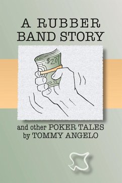 Cover A Rubber Band Story and Other Poker Tales (eBook, ePUB)