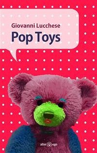 Pop Toys (eBook, ePUB) - Lucchese, Giovanni