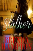 Stalker (eBook, ePUB)