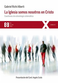 Cover La Iglesia somos nosotros en Cristo (eBook, ePUB)