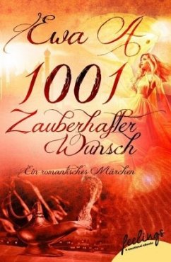 1001 zauberhafter Wunsch - A., Ewa