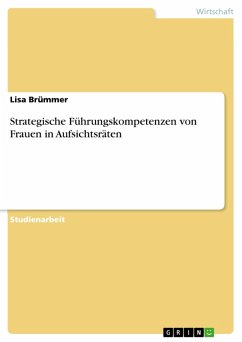 Strategische Führungskompetenzen von Frauen in Aufsichtsräten (eBook, ePUB)