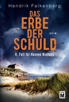 Das Erbe der Schuld / Hannes Niehaus Bd.4 - Falkenberg, Hendrik