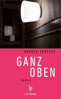 Ganz oben (Mängelexemplar) - Gerster, Andrea