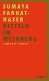 Disteln im Weinberg (Mängelexemplar) Disteln im Weinberg (Mängelexemplar)