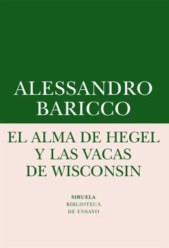 Cover El alma de Hegel y las vacas de Wisconsin (eBook, ePUB)