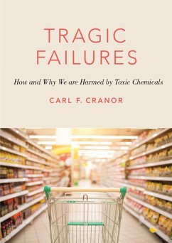 Tragic Failures (eBook, ePUB) - Cranor, Carl F.