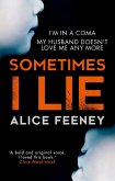 Sometimes I Lie (eBook, ePUB)
