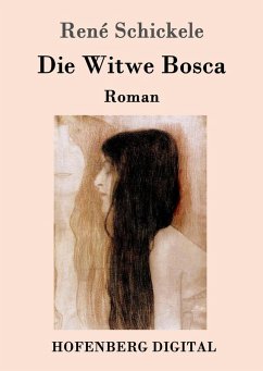 Die Witwe Bosca (eBook, ePUB) - Schickele, René