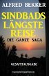Sindbads längste Reise: Die ganze... - Bild 1