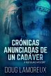 Cronicas Anunciadas De Un Cadaver... - Bild 1
