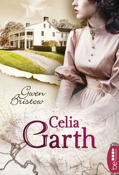 Celia Garth (eBook, ePUB) - Bristow, Gwen