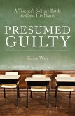 Presumed Guilty (eBook, ePUB)