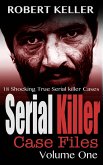 Serial Killer Case Files Volume 1 (eBook, ePUB)