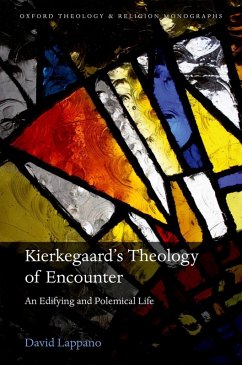 Kierkegaard's Theology of Encounter (eBook, ePUB) - Lappano, David