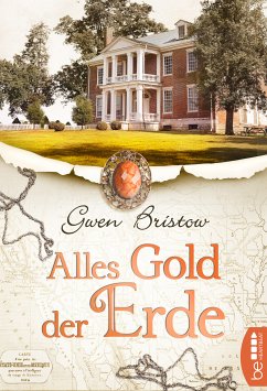 Alles Gold der Erde (eBook, ePUB) - Bristow, Gwen