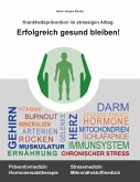 Erfolgreich gesund bleiben! (eBook, ePUB)