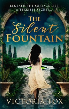 The Silent Fountain (eBook, ePUB) - Fox, Victoria