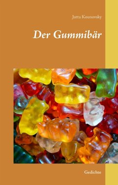 Der Gummibär (eBook, ePUB) - Kounovsky, Jutta