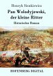 Pan Wolodyjowski, der kleine Ritter... - Bild 1