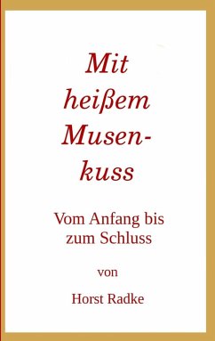 Mit heißem Musenkuss (eBook, ePUB)