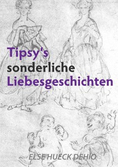 Cover Tipsy's sonderliche Liebesgeschichte (eBook, PDF)