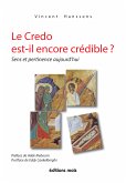 Le Credo est-il encore crédible ? (eBook, ePUB)
