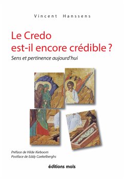 Le Credo est-il encore crédible ? (eBook, ePUB) - Hanssens, Vincent