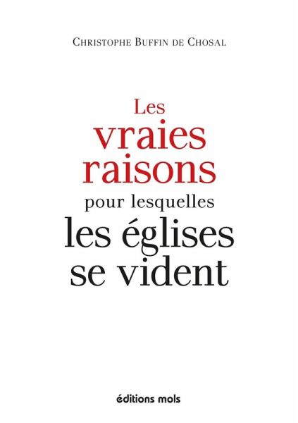 Les vraies raisons pour lesquelles les églises se vident (eBook, ePUB)