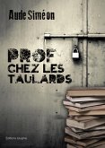 Prof chez les taulards (eBook, ePUB)