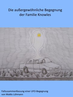 Die außergewöhnliche Begegnung der Familie Knowles (eBook, ePUB) - Lühmann, Mattis