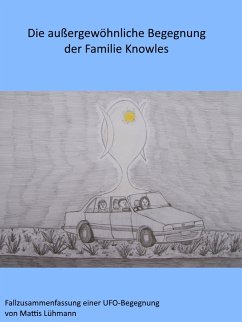 Die außergewöhnliche Begegnung der Familie Knowles (eBook, ePUB) - Lühmann, Mattis