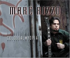 Colossal Myopia - Rizzo,Marc