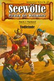 Seewölfe - Piraten der Weltmeere 297 (eBook, ePUB)