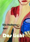 Die Heilerin (eBook, ePUB)