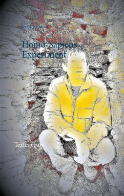Homo-Sapiens Experiment - Libersat, Jean-Luc