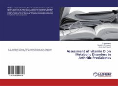 Assessment of vitamin D on Metabolic Disorders in Arthritic Prediabetes - Venkatesh, G.;Srinivasan, Swathi K.;Jay Prakash, Arsha